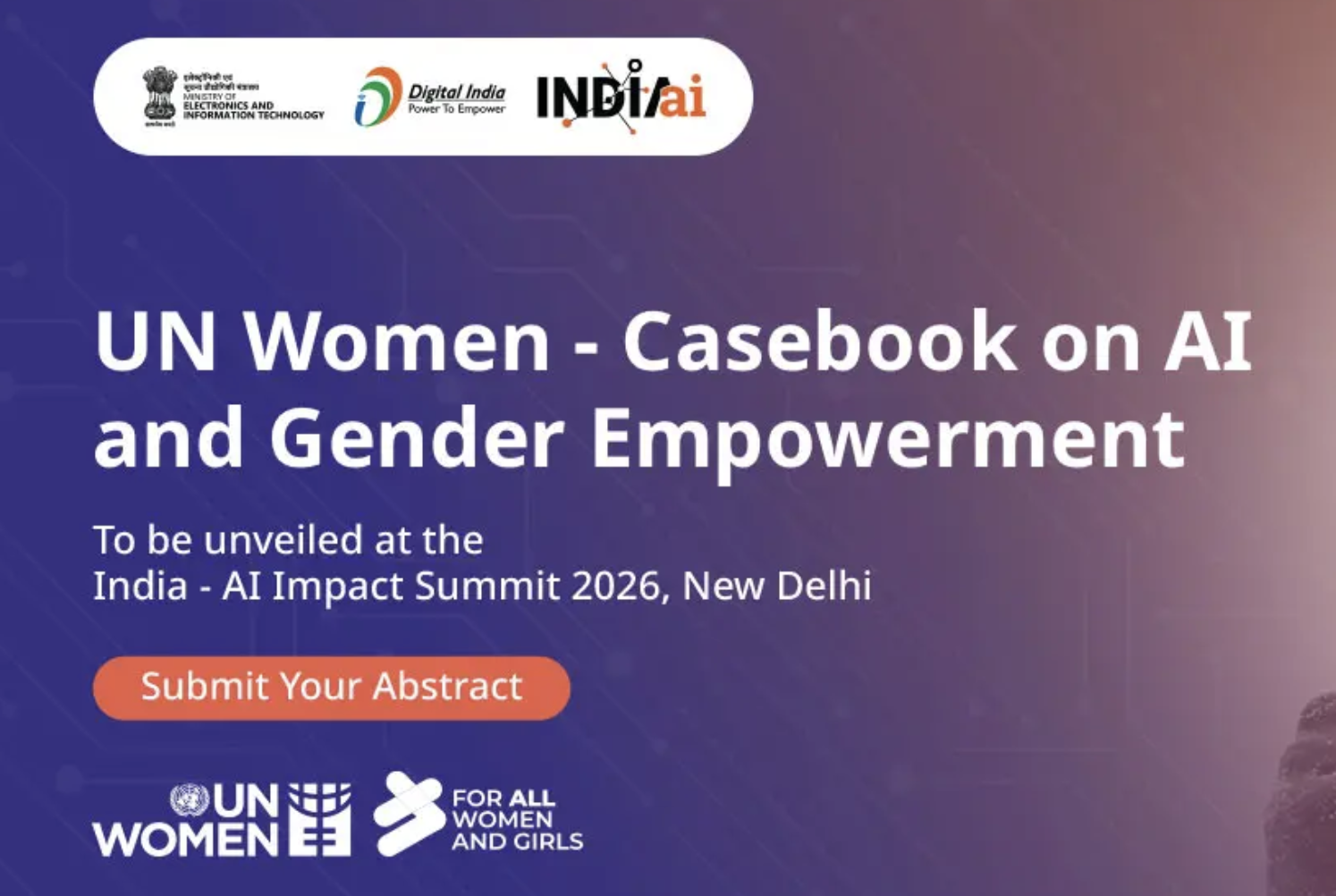 IndiaAI and UN Women Issue Global Call for Abstracts on Gender-Transformative AI Solutions